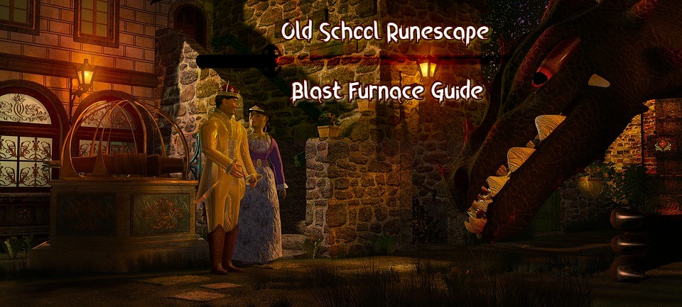 OSRS Blast Furnace Guide