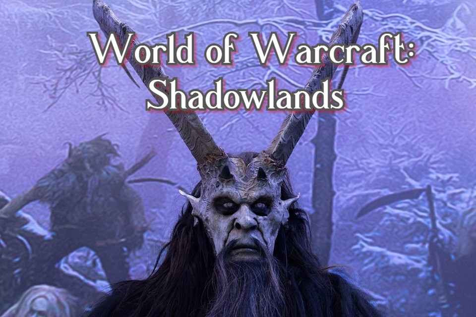 World of Warcraft Shadowlands 