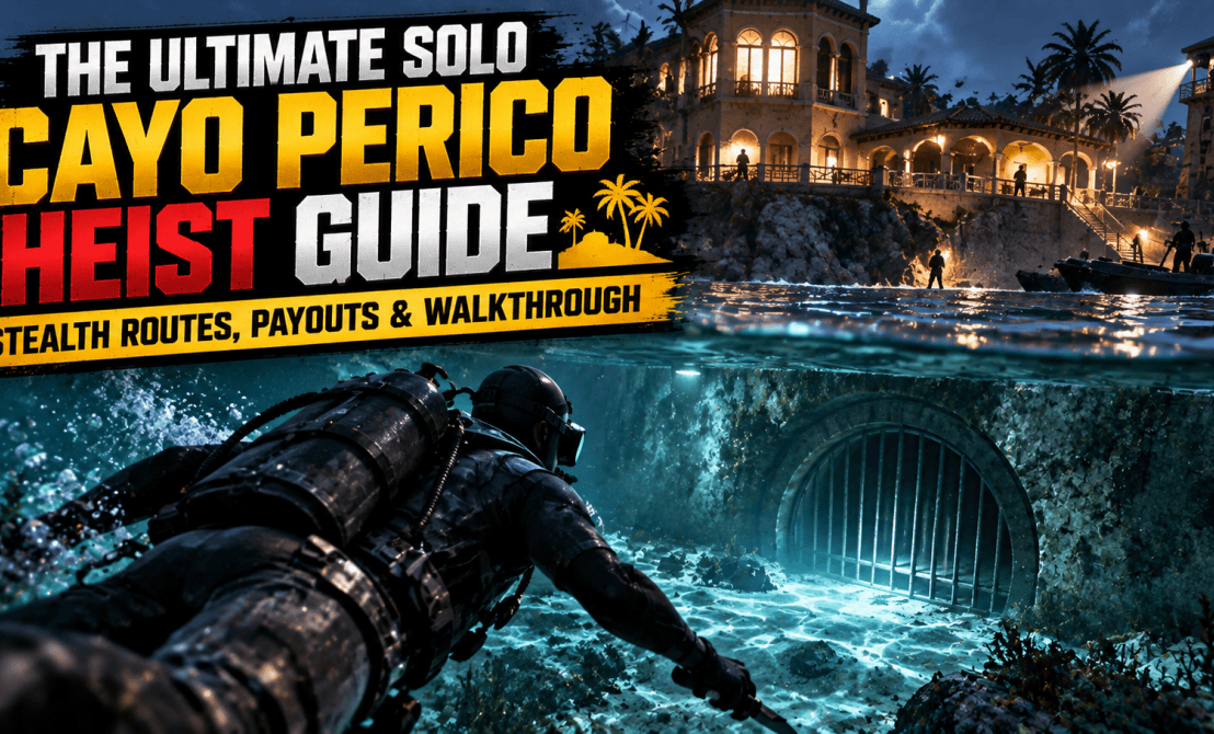 Solo Cayo Perico Heist Guide: Best Stealth Routes &&nbsp;Payouts